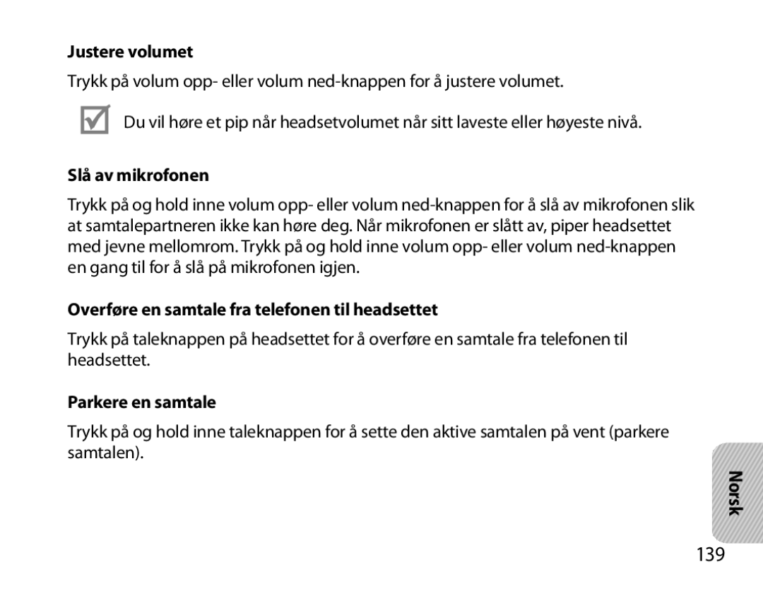 Samsung BHM6000EDECXEH manual 139, Justere volumet, Slå av mikrofonen, Overføre en samtale fra telefonen til headsettet 