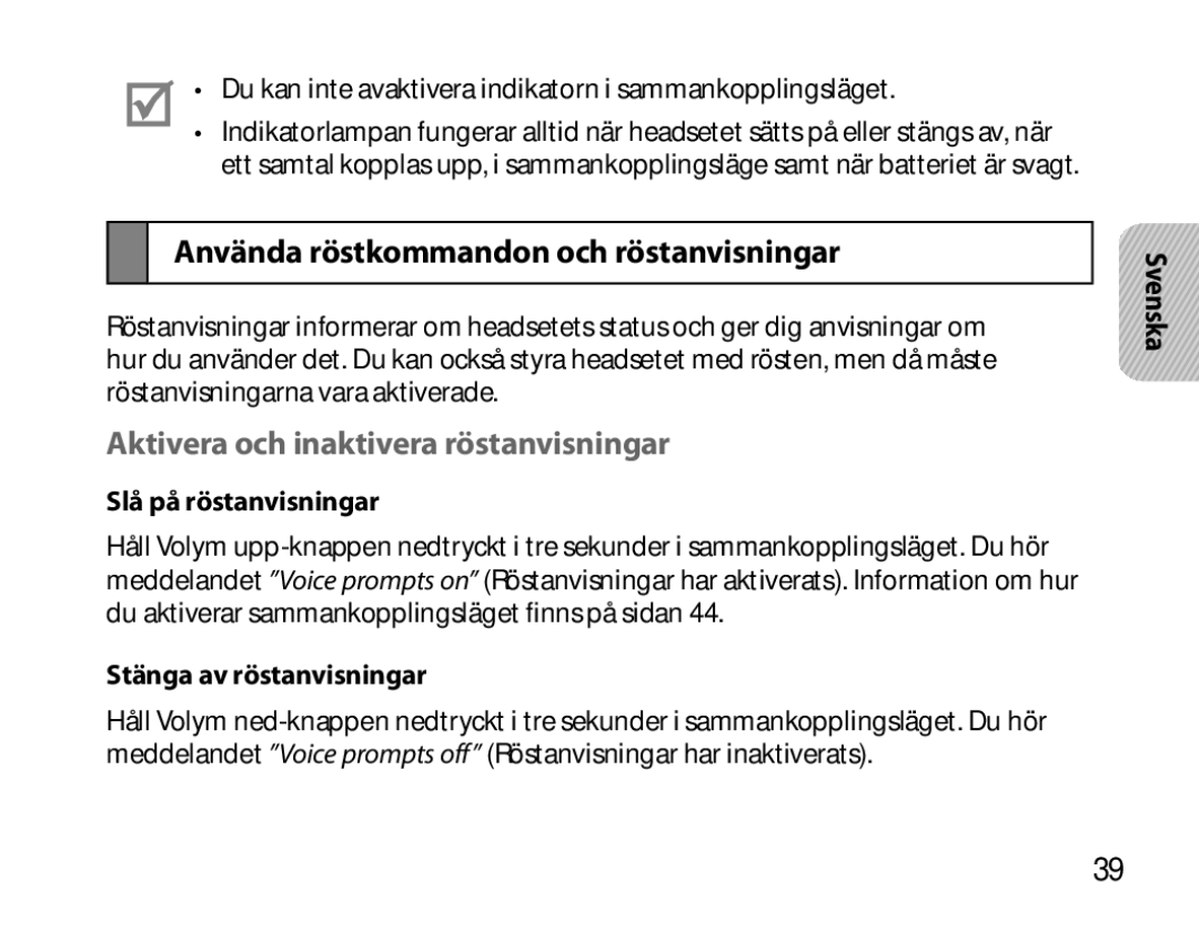 Samsung BHM6000EDECXEH manual Använda röstkommandon och röstanvisningar, Aktivera och inaktivera röstanvisningar 