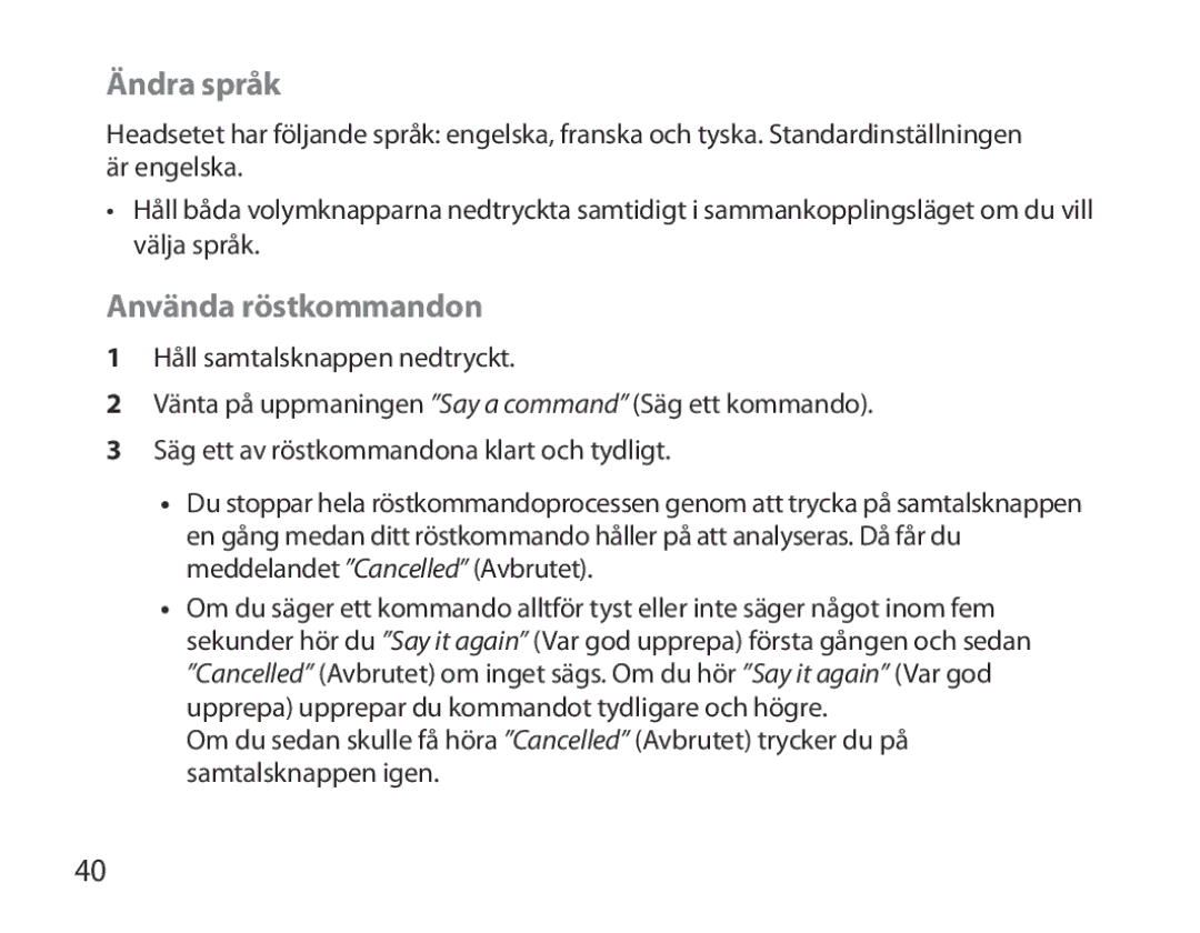 Samsung BHM6000EDECXEH manual Ändra språk, Använda röstkommandon 