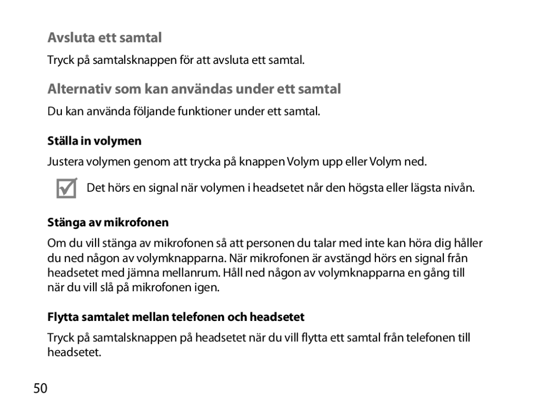 Samsung BHM6000EDECXEH manual Avsluta ett samtal, Alternativ som kan användas under ett samtal, Ställa in volymen 