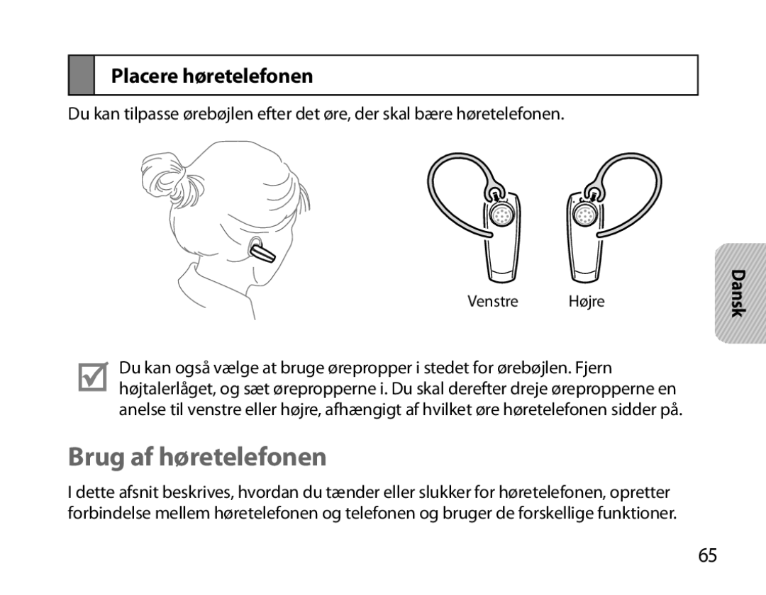 Samsung BHM6000EDECXEH manual Brug af høretelefonen, Placere høretelefonen 