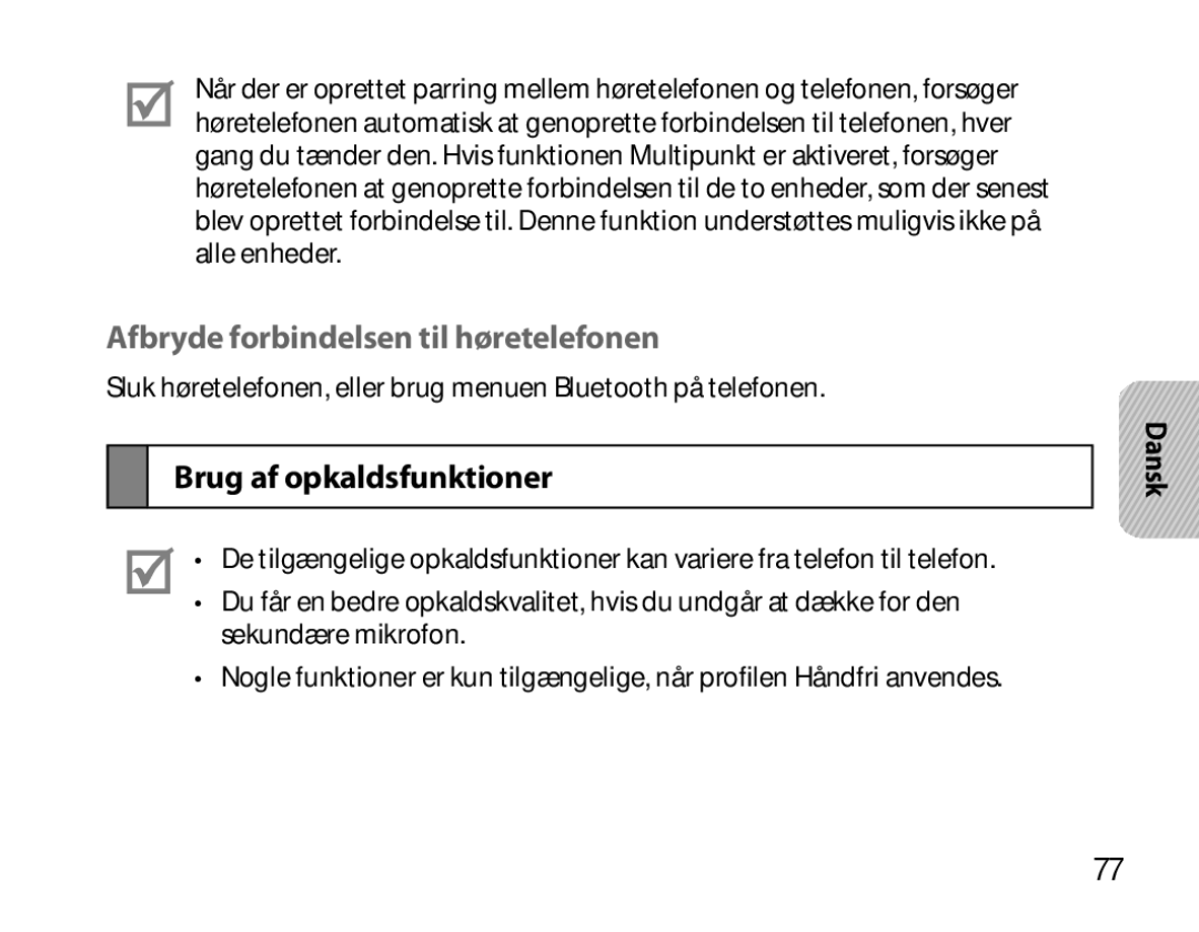 Samsung BHM6000EDECXEH manual Afbryde forbindelsen til høretelefonen, Brug af opkaldsfunktioner 