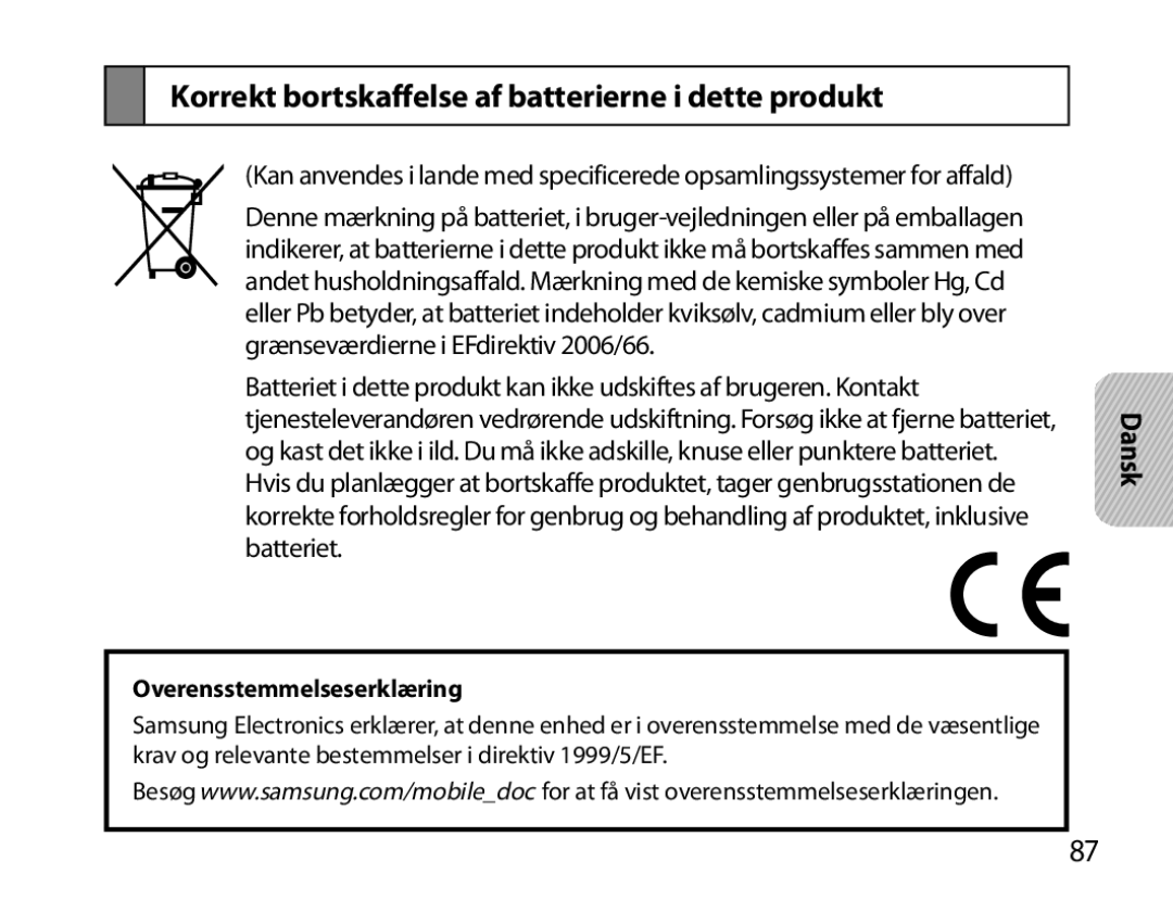 Samsung BHM6000EDECXEH manual Korrekt bortskaffelse af batterierne i dette produkt, Overensstemmelseserklæring 