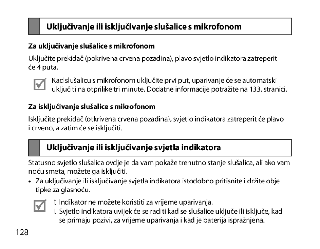 Samsung BHM6000EDECXEH Uključivanje ili isključivanje slušalice s mikrofonom, 128, Za uključivanje slušalice s mikrofonom 