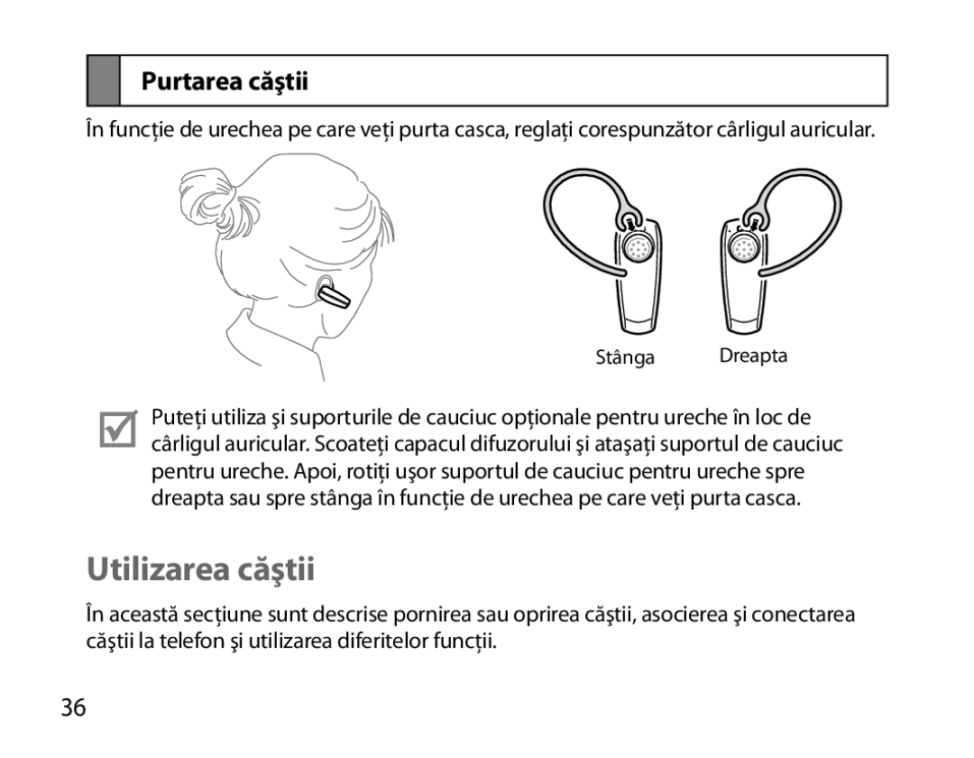 Samsung BHM6000EDECXEH manual Utilizarea căştii, Purtarea căştii 