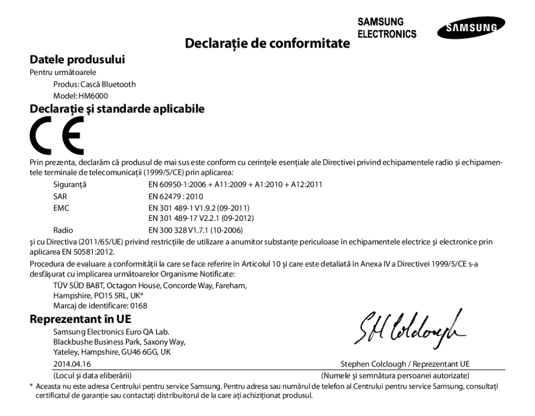 Samsung BHM6000EDECXEH manual Declaraţie de conformitate, Datele produsului, Declaraţie şi standarde aplicabile 