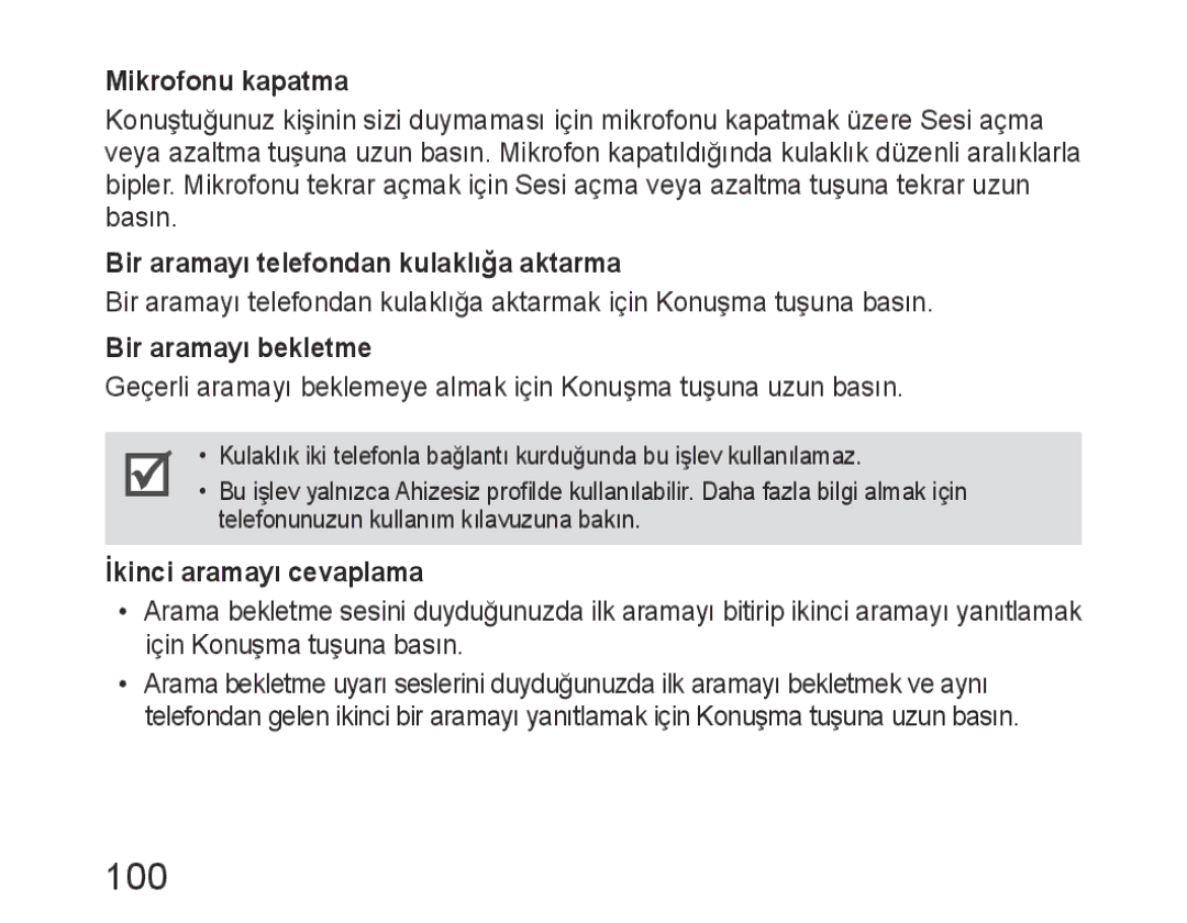 Samsung BHM6400EGEGXEH manual 100, Mikrofonu kapatma, Bir aramayı telefondan kulaklığa aktarma, Bir aramayı bekletme 