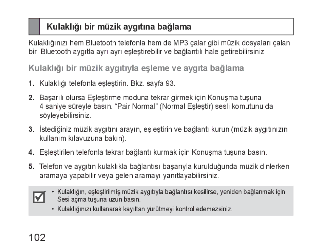 Samsung BHM6400EGEGXEH 102, Kulaklığı bir müzik aygıtına bağlama, Kulaklığı bir müzik aygıtıyla eşleme ve aygıta bağlama 