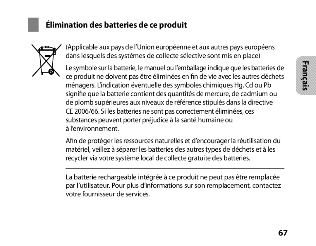 Samsung BHM6450EMENXEF, BHM6450EMEGXEF manual Élimination des batteries de ce produit, ’environnement 