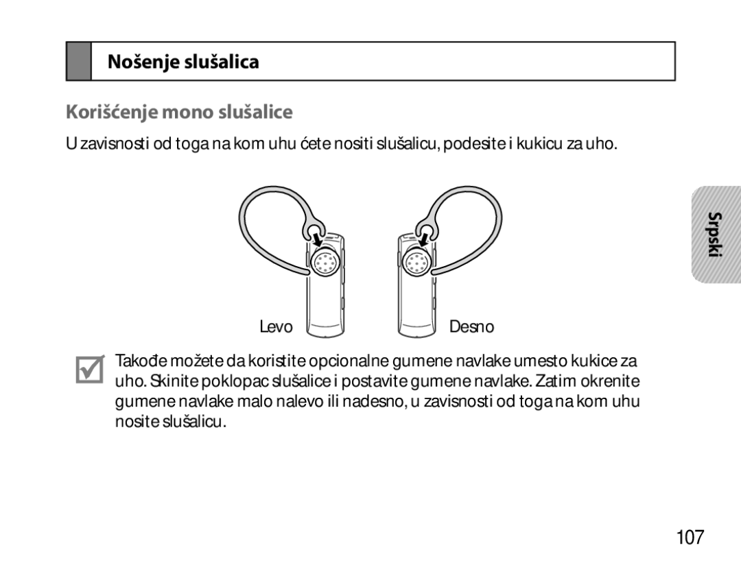 Samsung BHM6450EMEGHAT, BHM6450EMEGXET, BHM6450EMEGXEH manual Nošenje slušalica, Korišćenje mono slušalice, 107 