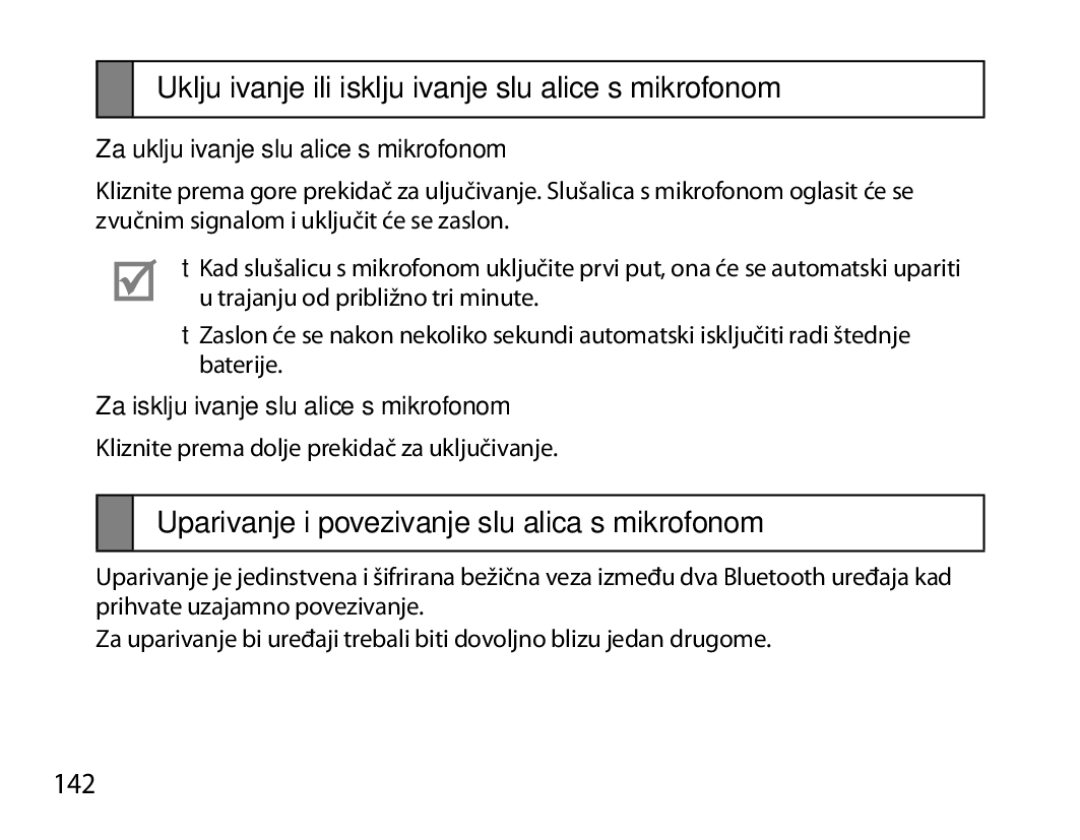 Samsung BHM6450EMEGXEH Uključivanje ili isključivanje slušalice s mikrofonom, 142, Za uključivanje slušalice s mikrofonom 