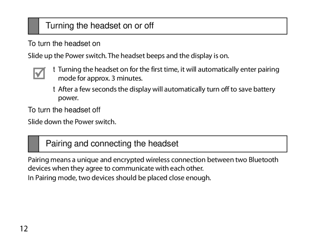 Samsung BHM6450EMEGXET manual Turning the headset on or off, Pairing and connecting the headset, To turn the headset on 