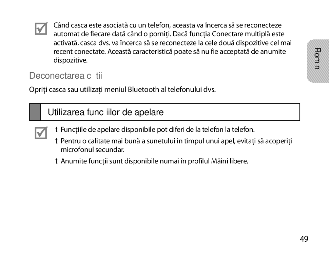 Samsung BHM6450EMEGXEH, BHM6450EMEGXET, BHM6450EMEGHAT manual Deconectarea căştii, Utilizarea funcţiilor de apelare 