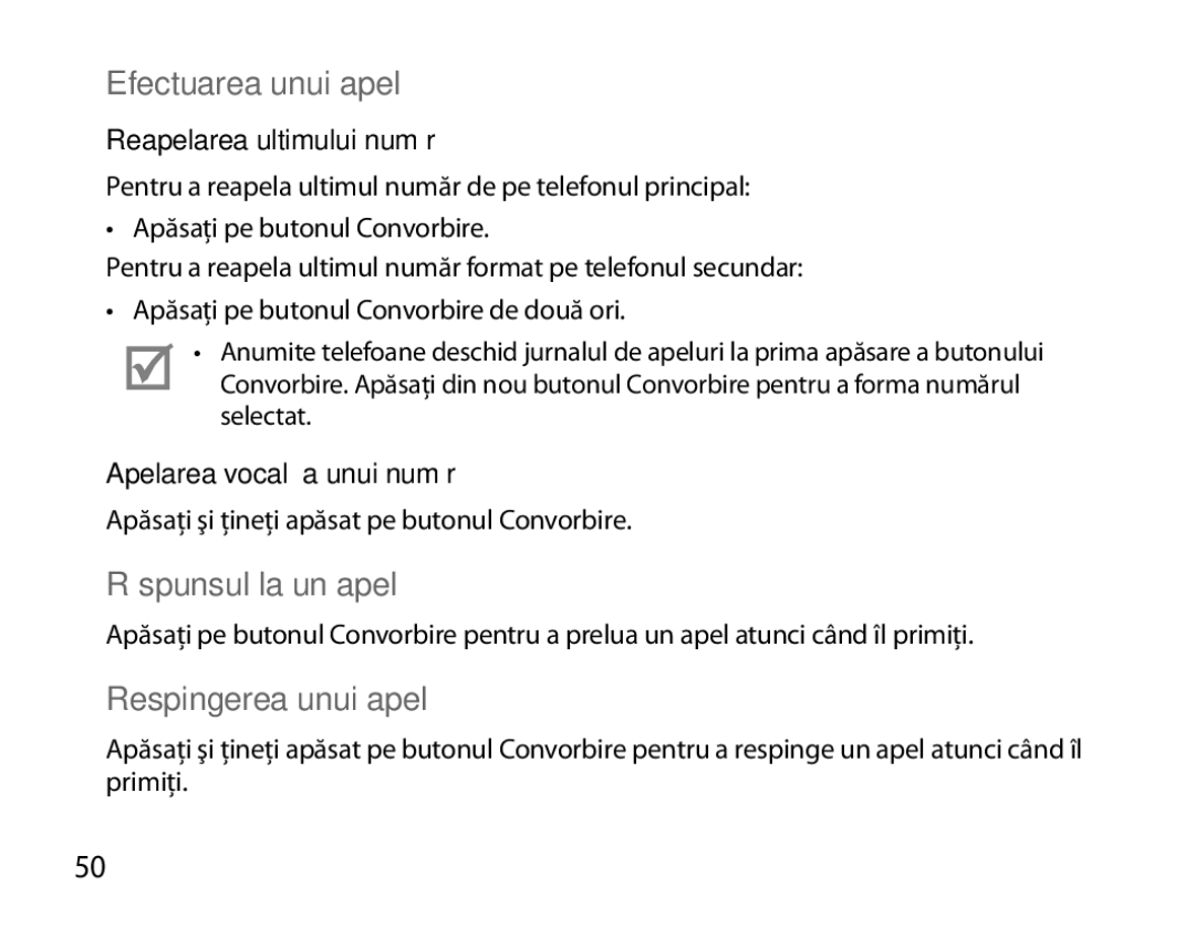 Samsung BHM6450EMEGHAT manual Efectuarea unui apel, Răspunsul la un apel, Respingerea unui apel, Reapelarea ultimului număr 