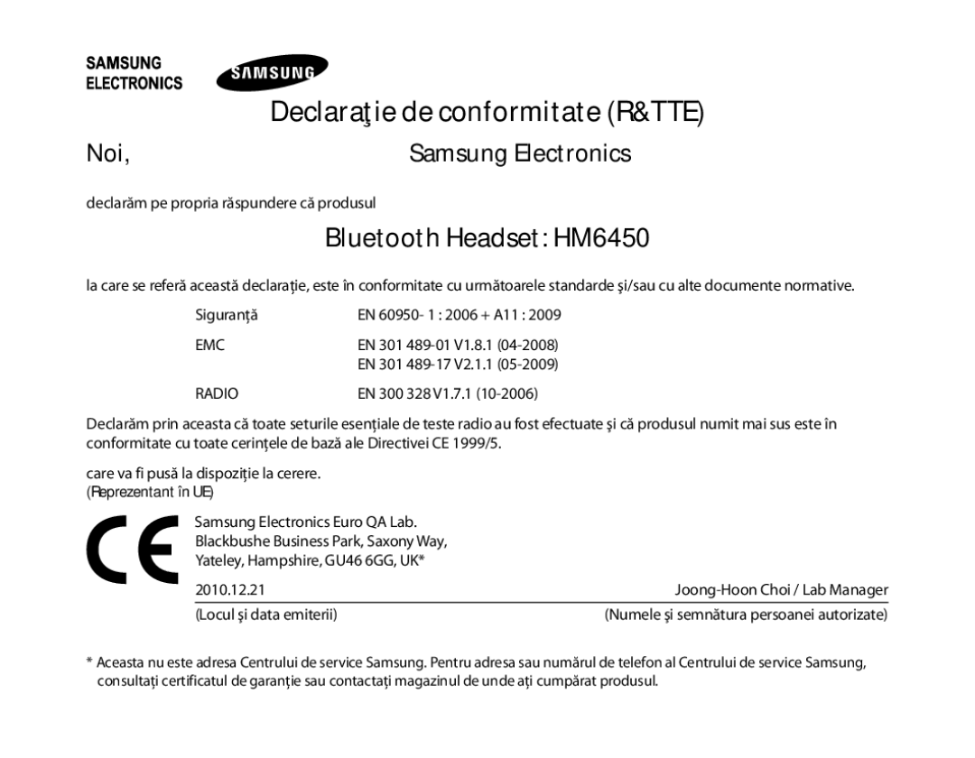 Samsung BHM6450EMEGXEH, BHM6450EMEGXET, BHM6450EMEGHAT manual Declaraţie de conformitate R&TTE, Noi Samsung Electronics 