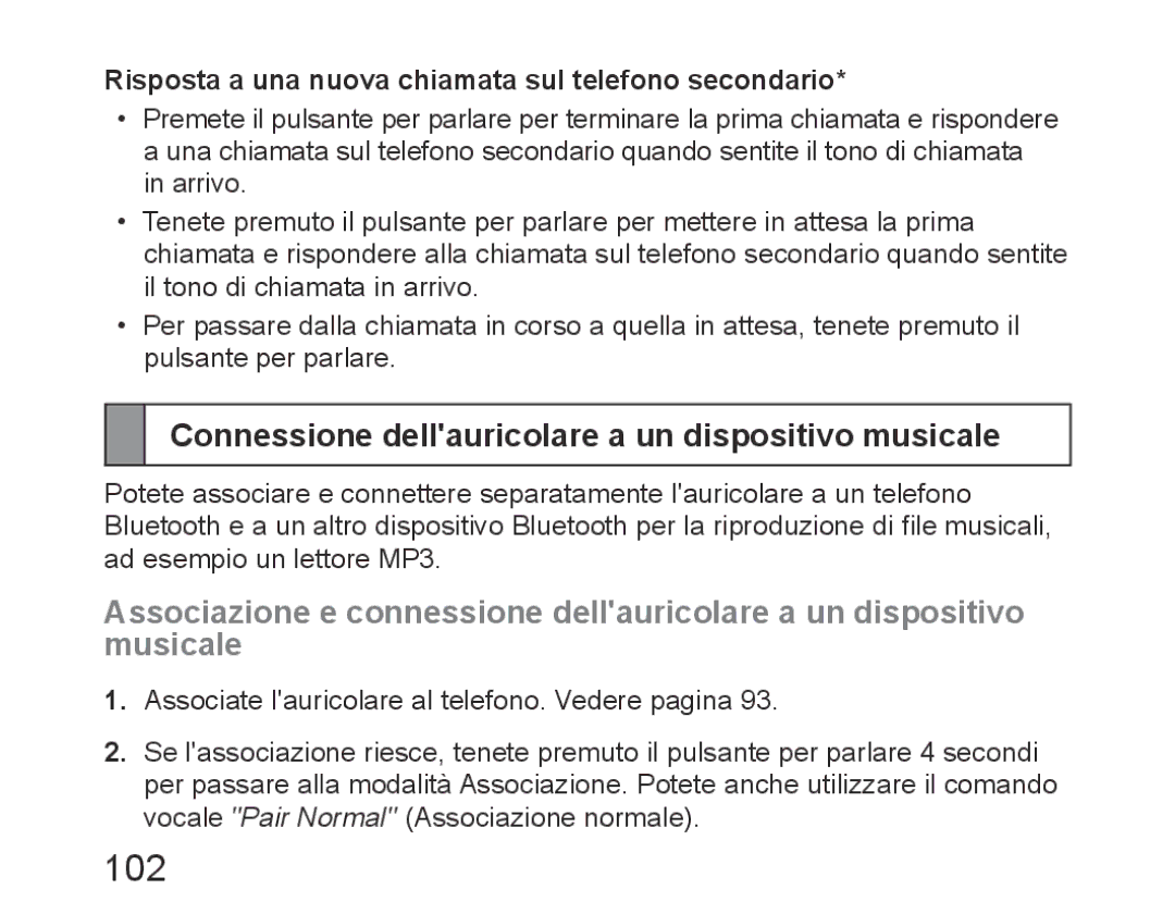 Samsung BHM6450EMEGHAT, BHM6450EMEGXET, BHM6450EMEGXEH manual 102, Connessione dellauricolare a un dispositivo musicale 