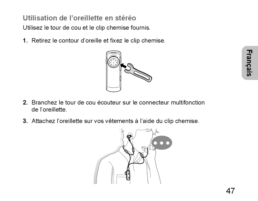 Samsung BHM6450EMEGXEH, BHM6450EMEGXET, BHM6450EMEGHAT manual Utilisation de l’oreillette en stéréo 