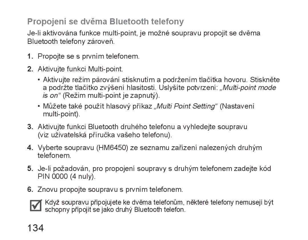 Samsung BHM6450EMEGXEH, BHM6450EMEGXET, BHM6450EMEGHAT manual 134, Propojení se dvěma Bluetooth telefony 