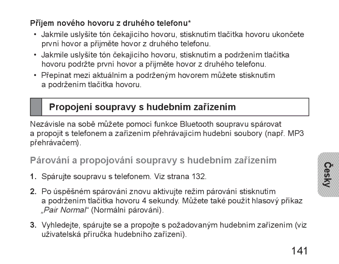 Samsung BHM6450EMEGHAT 141, Propojení soupravy s hudebním zařízením, Párování a propojování soupravy s hudebním zařízením 