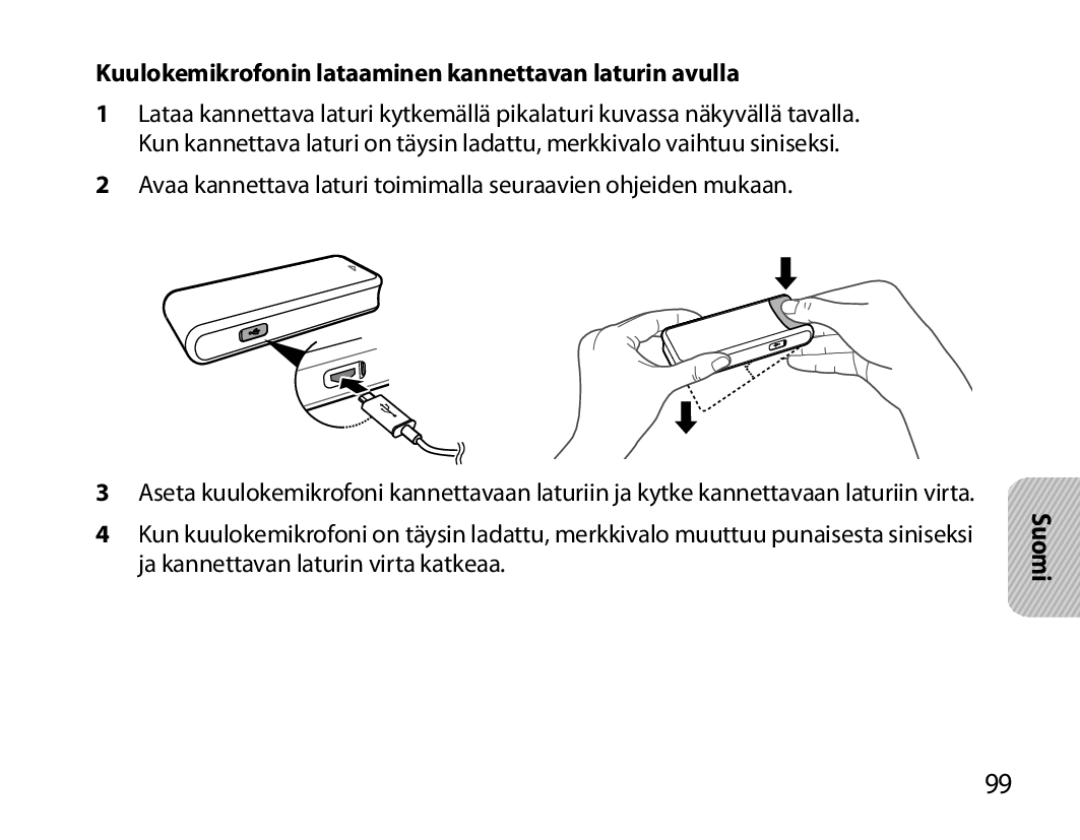 Samsung BHM7000EBECXEH, BHM7000EBECXEF, BHM7000EBECXEE manual Kuulokemikrofonin lataaminen kannettavan laturin avulla 