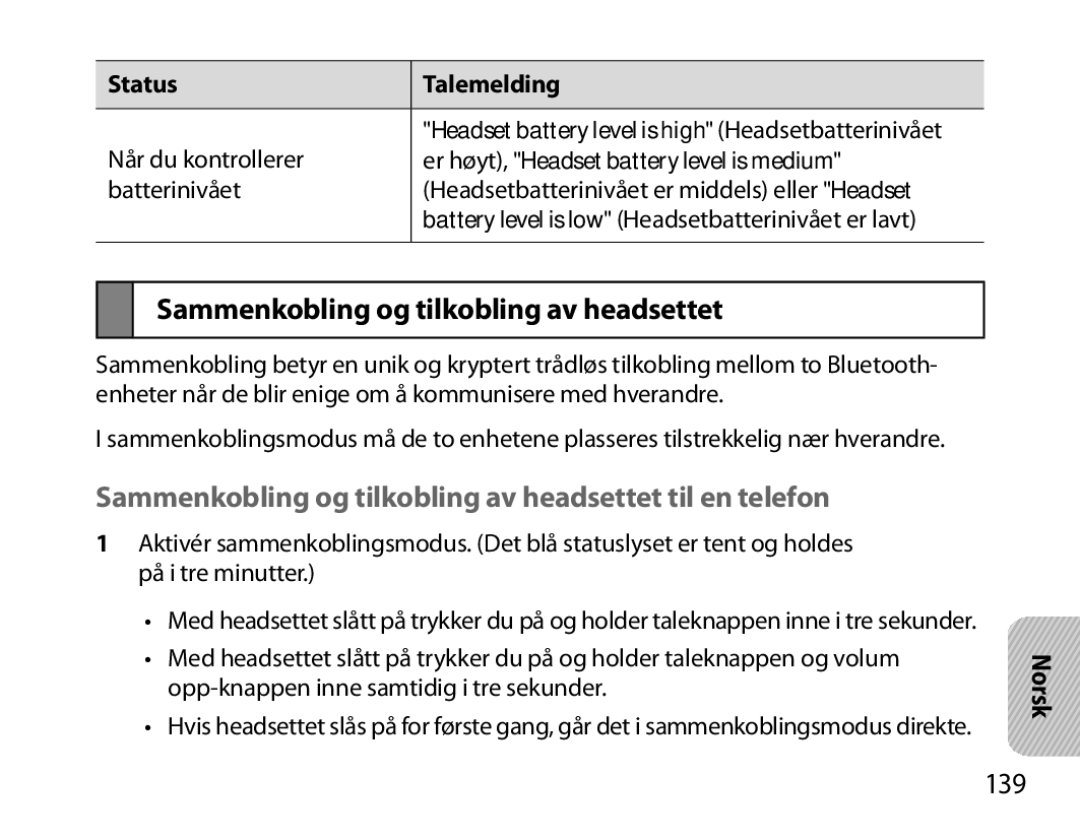 Samsung BHM7000EBECXEH, BHM7000EBECXEF, BHM7000EBECXEE Sammenkobling og tilkobling av headsettet til en telefon, 139 