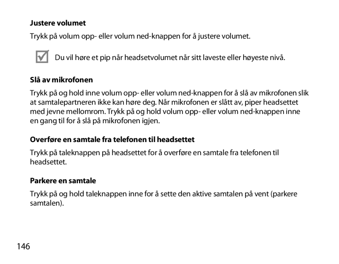 Samsung BHM7000EBECXEF manual 146, Justere volumet, Slå av mikrofonen, Overføre en samtale fra telefonen til headsettet 