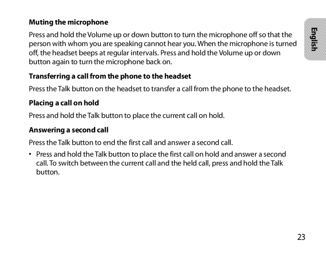 Samsung BHM7000EBECXEH Muting the microphone, Transferring a call from the phone to the headset, Placing a call on hold 