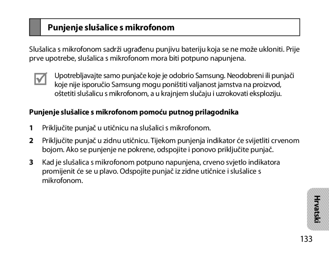 Samsung BHM7000EBRCSER, BHM7000EBECXEF manual 133, Punjenje slušalice s mikrofonom pomoću putnog prilagodnika, Hrvatski 