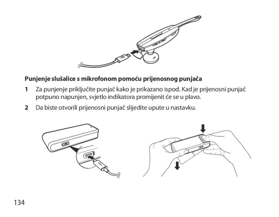 Samsung BHM7000EBECXEF, BHM7000EBECXEH, BHM7000EBECXEE manual 134, Punjenje slušalice s mikrofonom pomoću prijenosnog punjača 