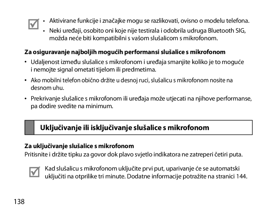 Samsung BHM7000EBECXEF Uključivanje ili isključivanje slušalice s mikrofonom, 138, Za uključivanje slušalice s mikrofonom 