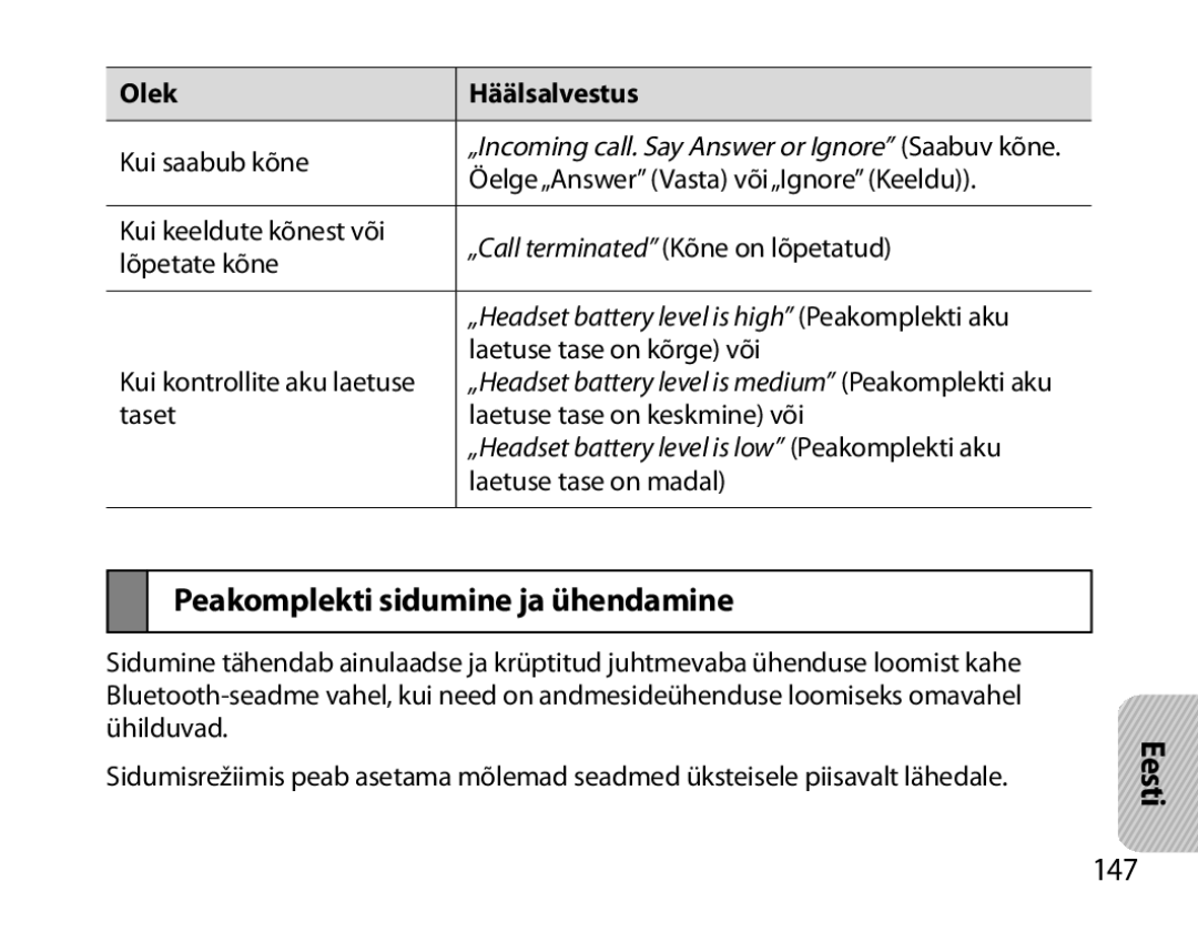 Samsung BHM7000EBRCSER manual Peakomplekti sidumine ja ühendamine, 147, „Headset battery level is high Peakomplekti aku 