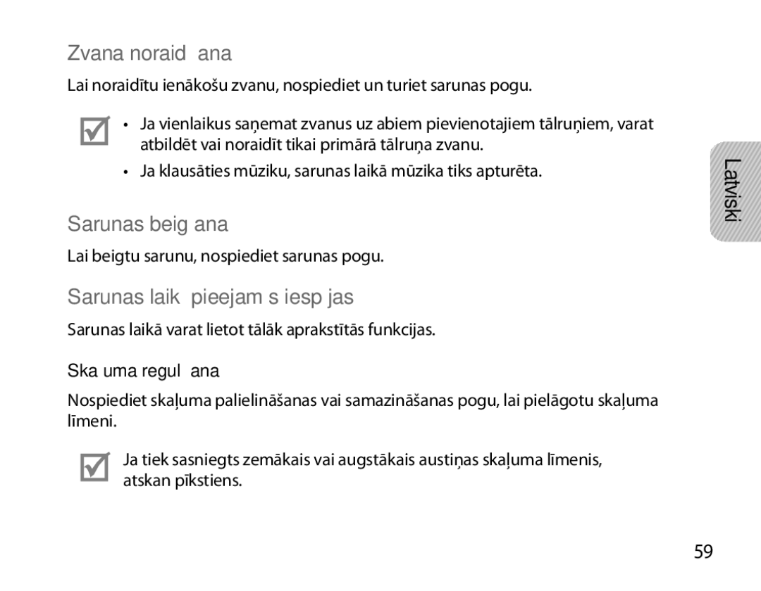 Samsung BHM7000EBRCSER manual Zvana noraidīšana, Sarunas beigšana, Sarunas laikā pieejamās iespējas, Skaļuma regulēšana 