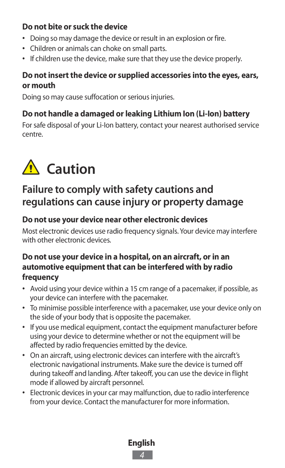 Samsung BHM7100EBECEUR manual Do not bite or suck the device, Do not use your device near other electronic devices 