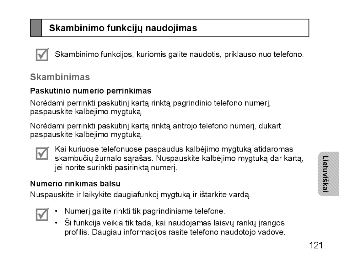 Samsung BHS3000EBRCSER, BHS3000EBECSEB Skambinimo funkcijų naudojimas, Skambinimas, 121, Paskutinio numerio perrinkimas 