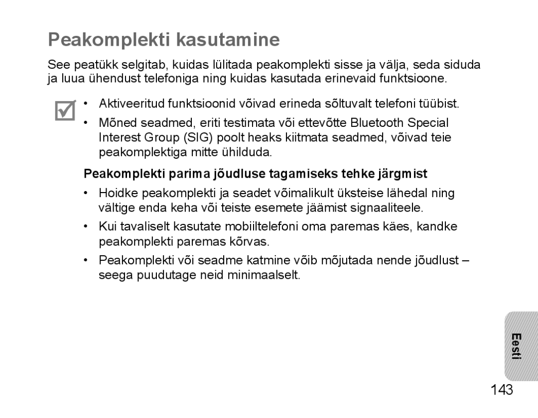 Samsung BHS3000EBRCSER manual Peakomplekti kasutamine, 143, Peakomplekti parima jõudluse tagamiseks tehke järgmist 