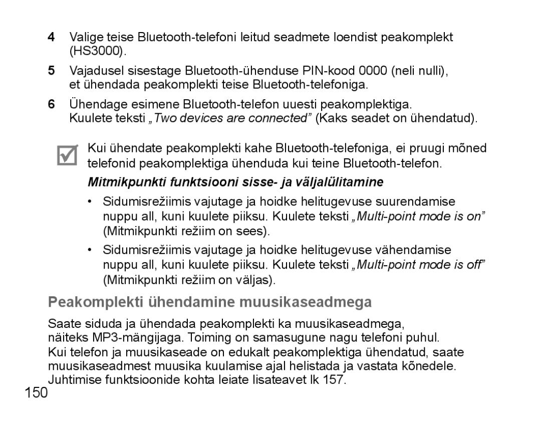 Samsung BHS3000EBECSEB manual Peakomplekti ühendamine muusikaseadmega, Mitmikpunkti funktsiooni sisse- ja väljalülitamine 