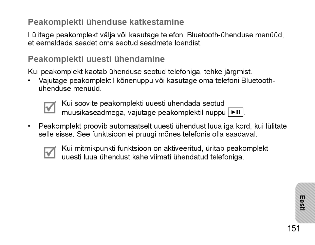 Samsung BHS3000EBRCSER, BHS3000EBECSEB manual Peakomplekti ühenduse katkestamine, Peakomplekti uuesti ühendamine, 151 