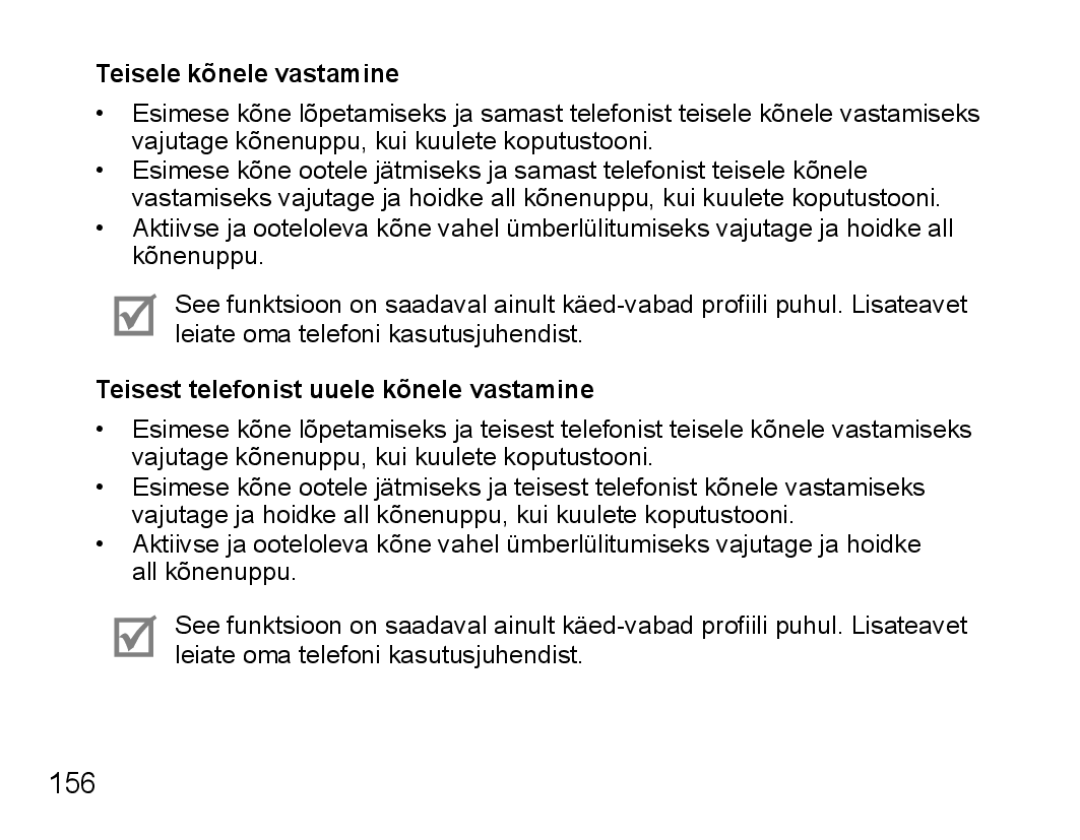 Samsung BHS3000EBECSEB, BHS3000EBRCSER manual 156, Teisele kõnele vastamine, Teisest telefonist uuele kõnele vastamine 