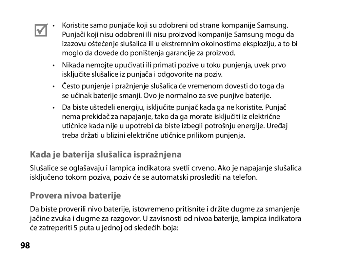 Samsung BHS3000EBECILO, BHS3000EBECXEF, BHS3000EMECXET manual Kada je baterija slušalica ispražnjena, Provera nivoa baterije 