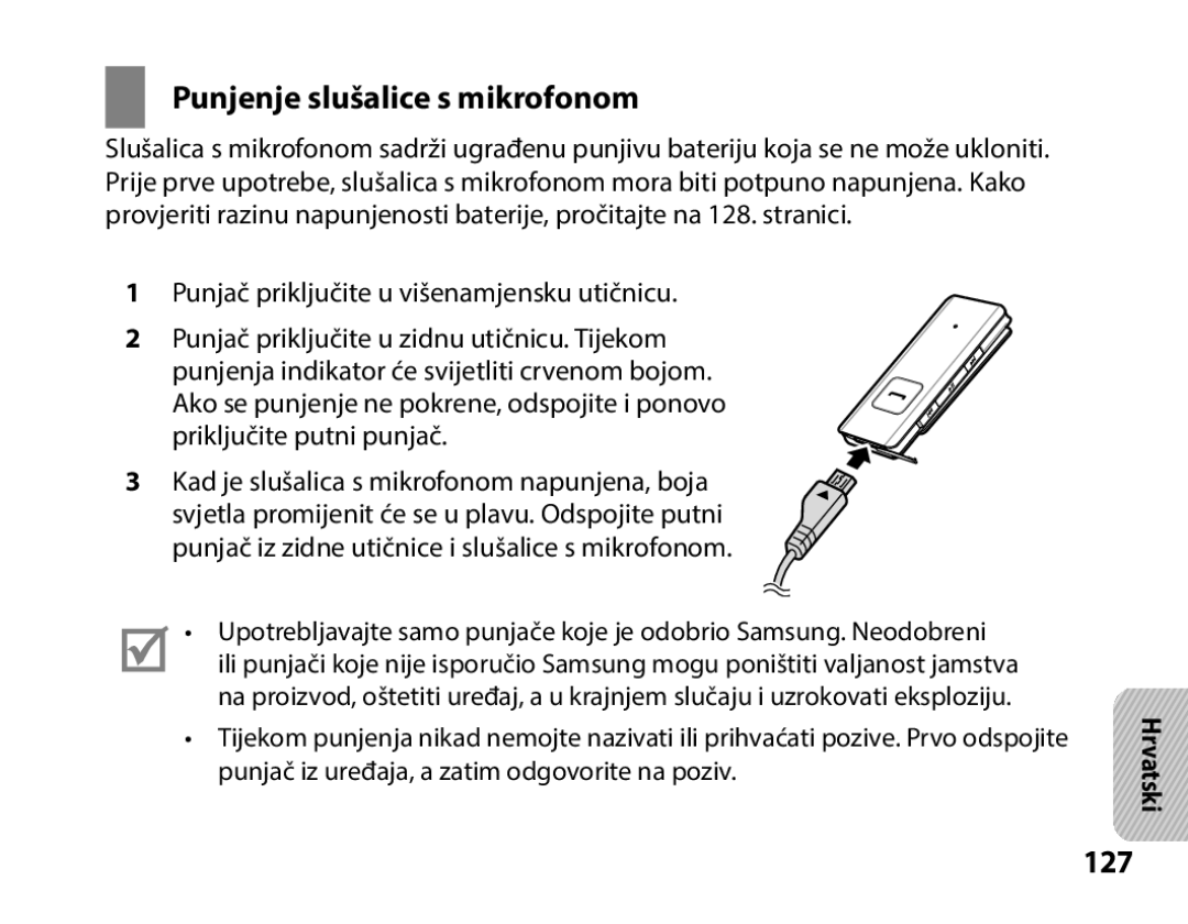 Samsung BHS3000EBECXEE, BHS3000EBECXEF, BHS3000EMECXET, BHS3000EBECXET, BHS3000EPECXET Punjenje slušalice s mikrofonom, 127 