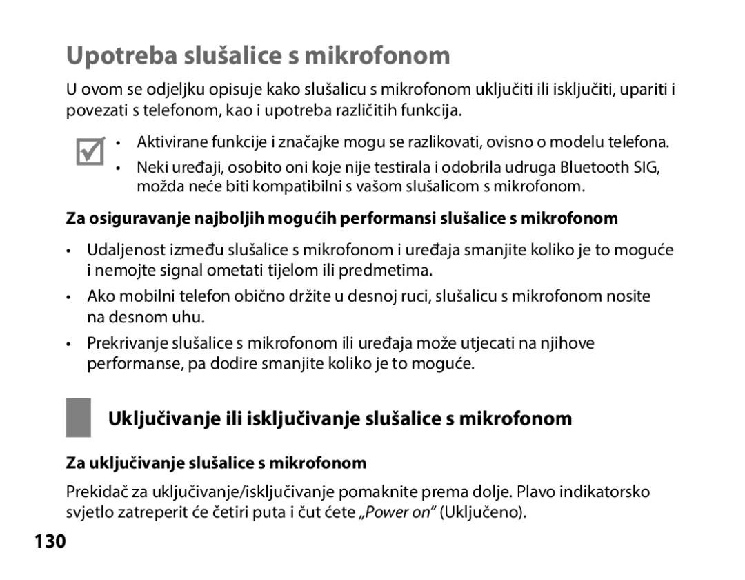 Samsung BHS3000EMECEUR Uključivanje ili isključivanje slušalice s mikrofonom, 130, Za uključivanje slušalice s mikrofonom 