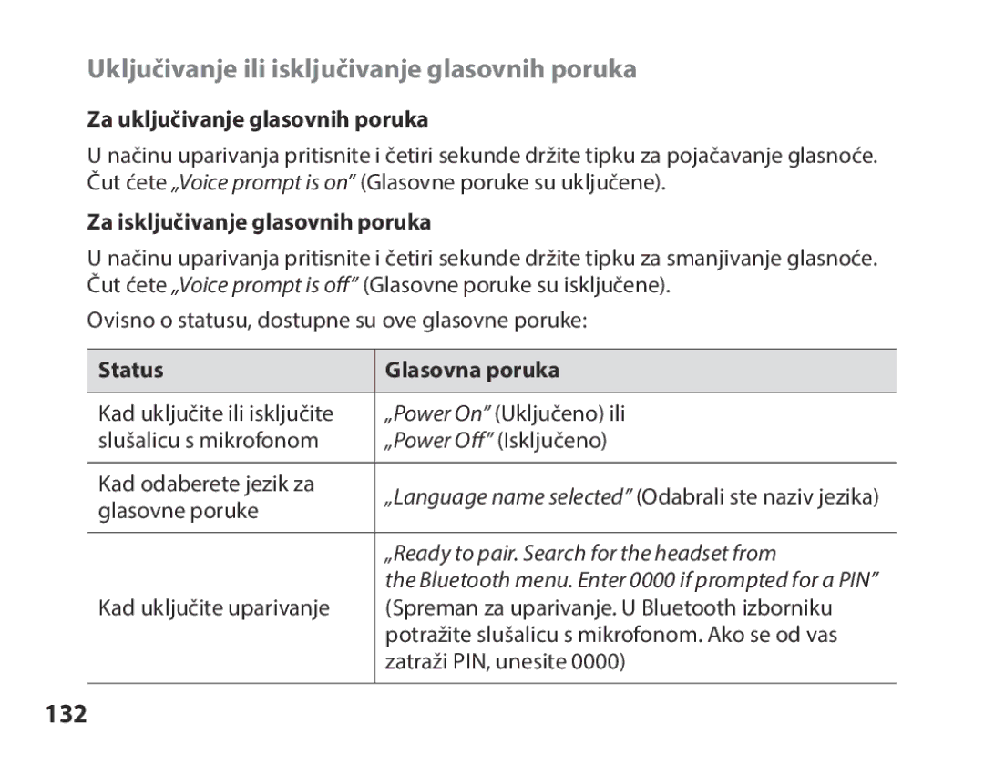 Samsung BHS3000EBECILO manual Uključivanje ili isključivanje glasovnih poruka, 132, Za uključivanje glasovnih poruka 