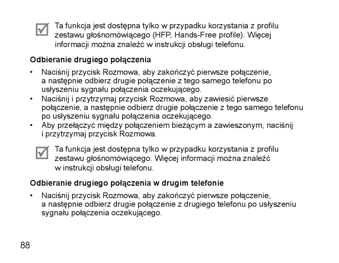 Samsung BHS3000EBECFOP, BHS3000EBECXEF, BHS3000EMECXET, BHS3000EBECXET Odbieranie drugiego połączenia w drugim telefonie 