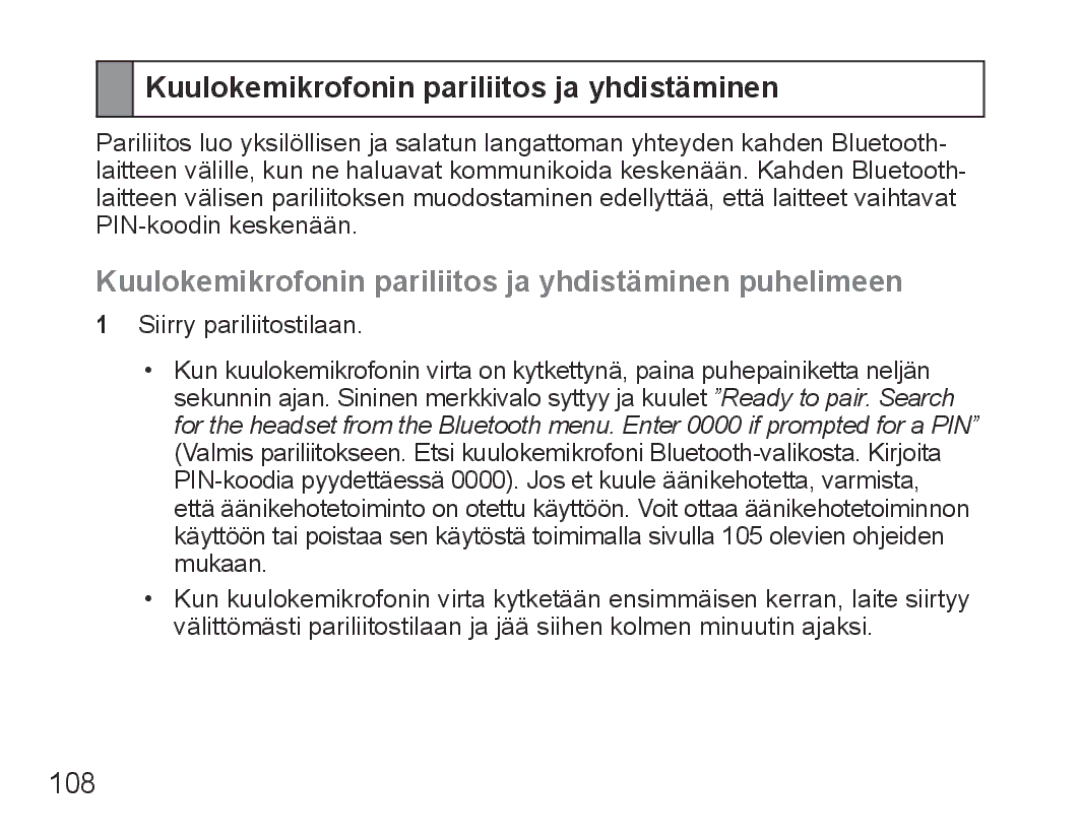 Samsung BHS3000EMECXEH, BHS3000EBECXEF, BHS3000EMECXET, BHS3000EBECXET Kuulokemikrofonin pariliitos ja yhdistäminen, 108 