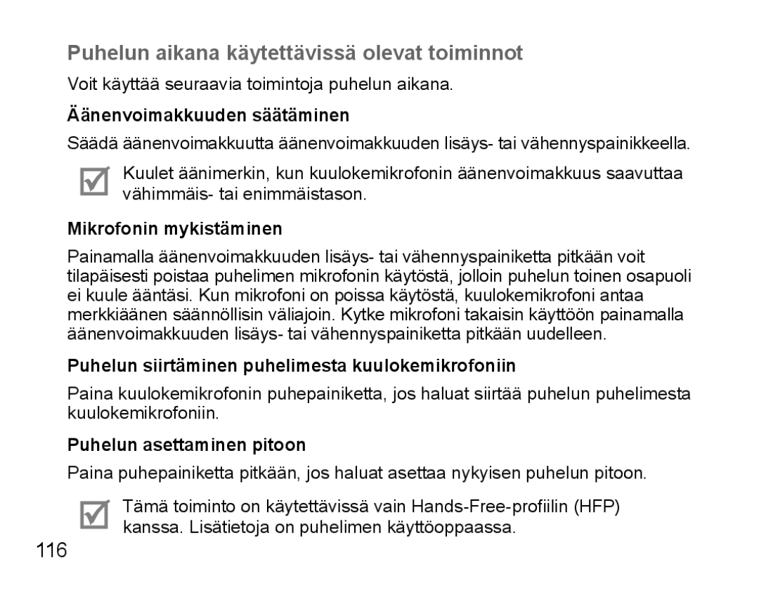 Samsung BHS3000EBRCSER, BHS3000EBECXEF, BHS3000EMECXET, BHS3000EBECXET Puhelun aikana käytettävissä olevat toiminnot, 116 