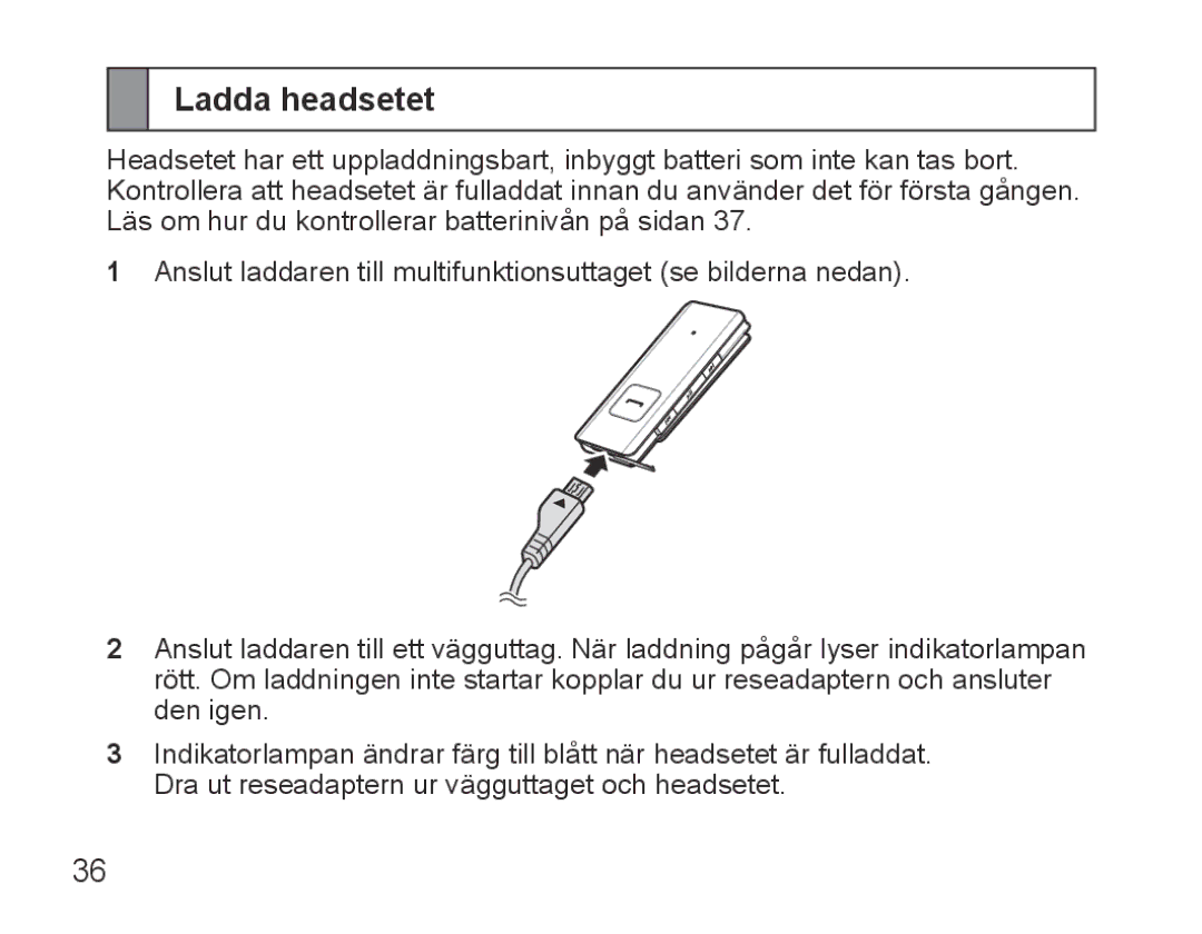 Samsung BHS3000EBLCFOP, BHS3000EBECXEF, BHS3000EMECXET, BHS3000EBECXET, BHS3000EPECXET, BHS3000EBECFOP manual Ladda headsetet 