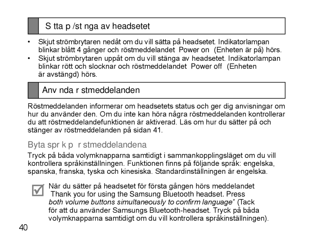 Samsung BHS3000EMECXEH manual Sätta på/stänga av headsetet, Använda röstmeddelanden, Byta språk på röstmeddelandena 