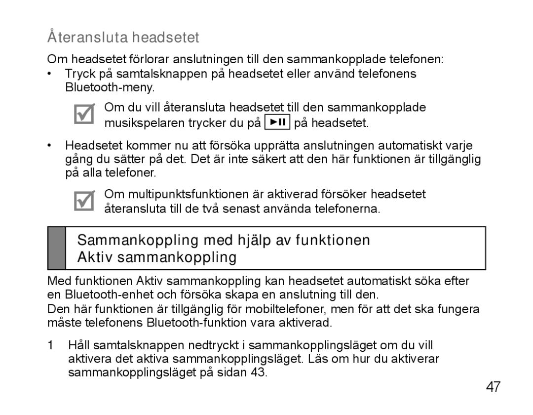 Samsung BHS3000EBECILO, BHS3000EBECXEF Återansluta headsetet, Sammankoppling med hjälp av funktionen Aktiv sammankoppling 