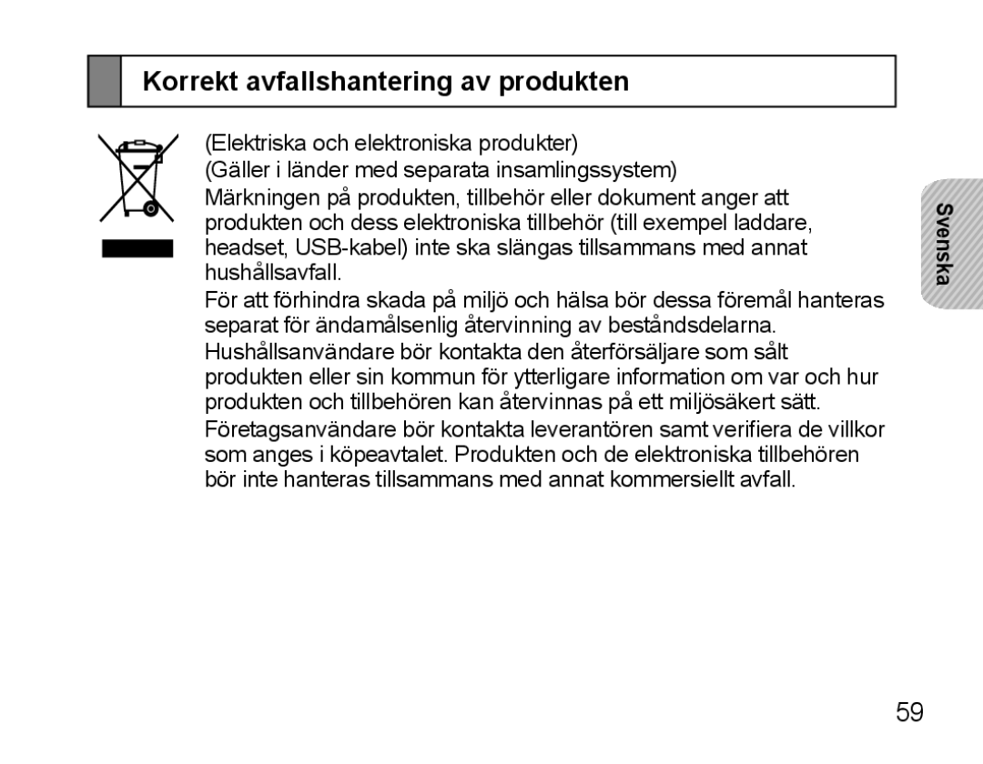 Samsung BHS3000EBECXEE, BHS3000EBECXEF, BHS3000EMECXET, BHS3000EBECXET, BHS3000EPECXET Korrekt avfallshantering av produkten 