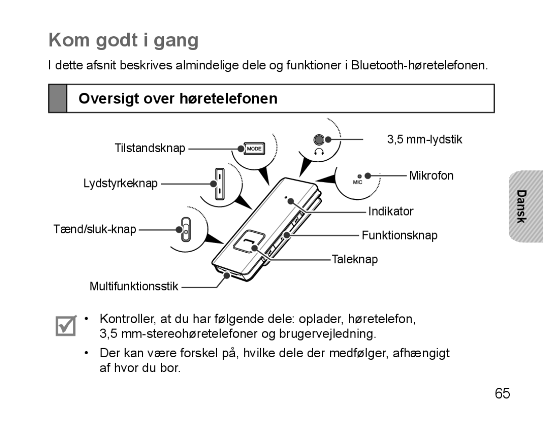 Samsung BHS3000EBRCSER, BHS3000EBECXEF, BHS3000EMECXET, BHS3000EBECXET manual Kom godt i gang, Oversigt over høretelefonen 